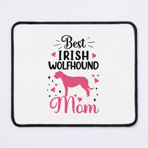 Item preview, Best Irish Wolfhound Mom Ireland Greyhound designed and sold by madgrfx.