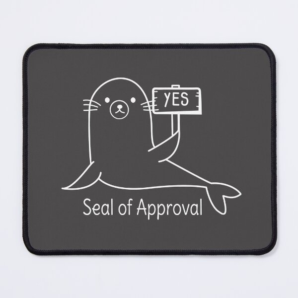 Item preview, Yes Seal of Approval designed and sold by Anup  K.
