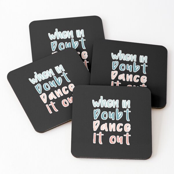 Item preview, When In Doubt Dance It Out  designed and sold by fattim3.