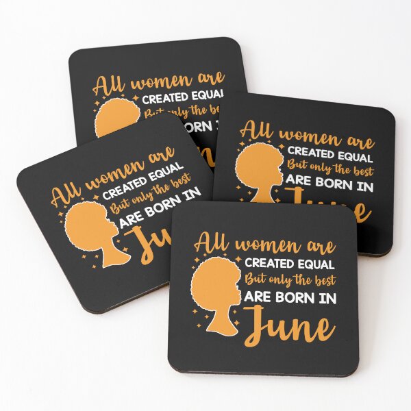 Item preview, Birthday Gifts For Women | All Women Are Created Equal But Only The Best Are Born In June | June Birthday Gift designed and sold by AMINE  ★★★★★.