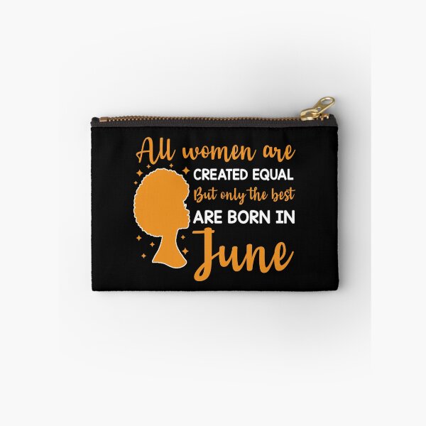 Item preview, Birthday Gifts For Women | All Women Are Created Equal But Only The Best Are Born In June | June Birthday Gift designed and sold by AMINE  ★★★★★.
