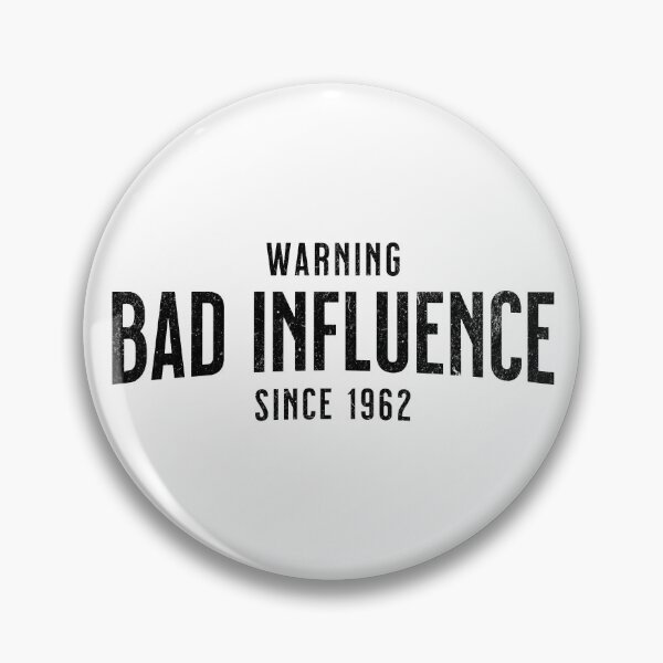 Item preview, Warning - Bad Influence Since 1962 - Birthday Gift For Someone Born In 1962 designed and sold by AlanPhotoArt.