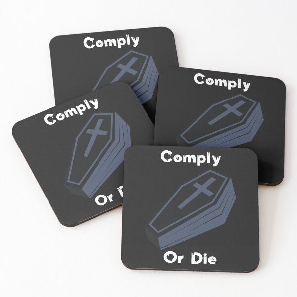 Item preview, Comply or die designed and sold by Sarvgya Verma.