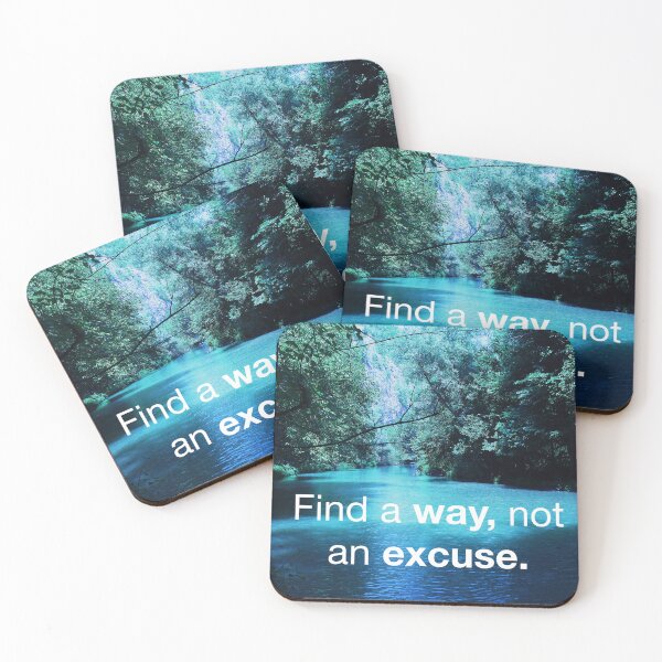 Item preview, Find a Way, not an Excuse // designed and sold by Art by Maria Milenova.