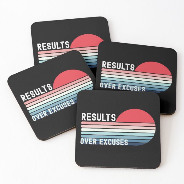 Item preview, Results Over Excuses designed and sold by world-of-words.