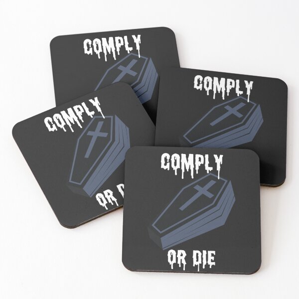 Item preview, Comply or die designed and sold by Sarvgya Verma.