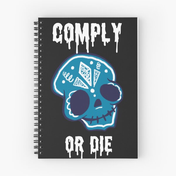 Item preview,  Comply or die designed and sold by Sarvgya Verma.