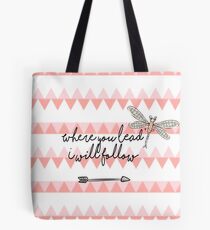 Gilmore Girls- Where you lead I will follow Tote Bag
