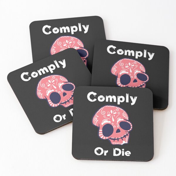 Item preview, Comply or die designed and sold by Sarvgya Verma.