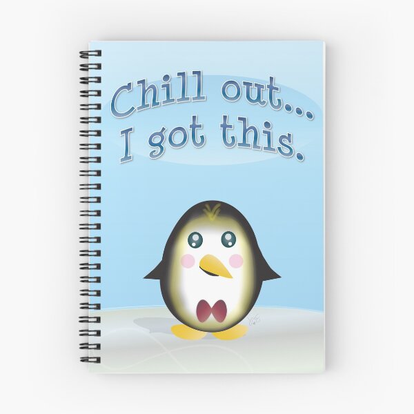 Item preview, Chillin' Penguin - Chill Out, I Got This. designed and sold by JillPillDesign.