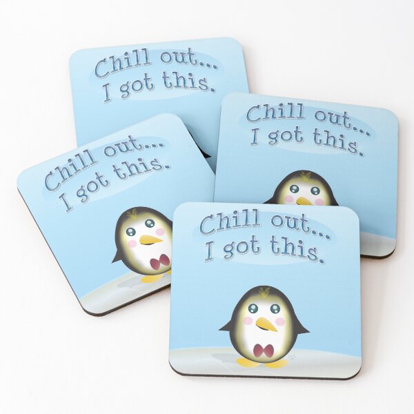 Item preview, Chillin' Penguin - Chill Out, I Got This. designed and sold by JillPillDesign.