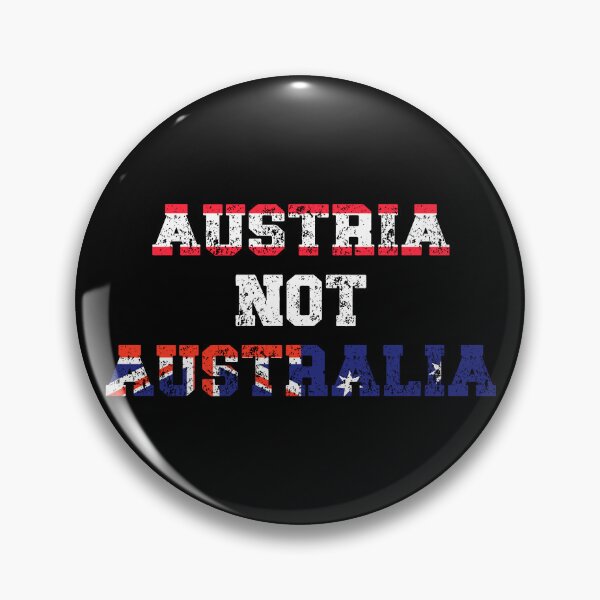 Item preview, Austria Not Australia designed and sold by NessiCreates.