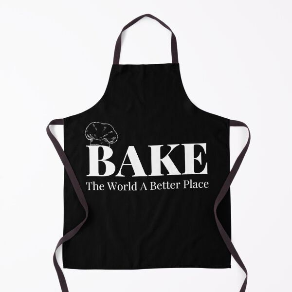 Item preview, Bake The World A Better Place designed and sold by NorthV.