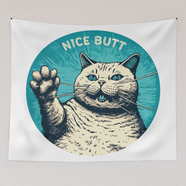 Item preview, Nice Butt, Cute Chonky Cat designed and sold by TheJadeCat.