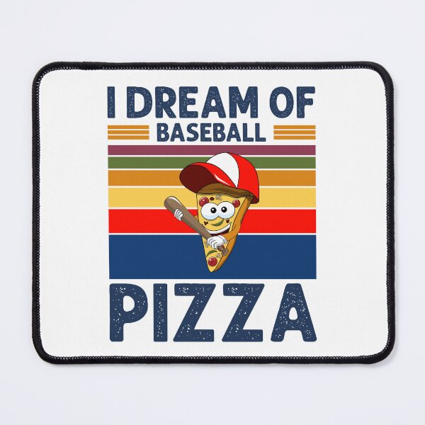Item preview, I dream of baseball and pizza designed and sold by Pixelish.