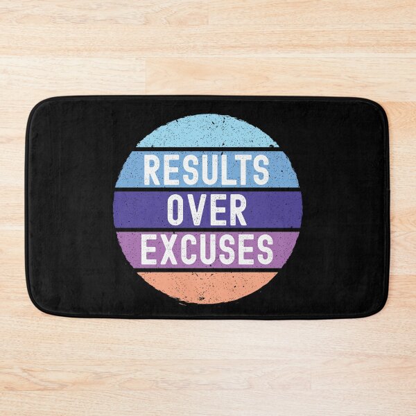 Item preview, Results Over Excuses design designed and sold by world-of-words.