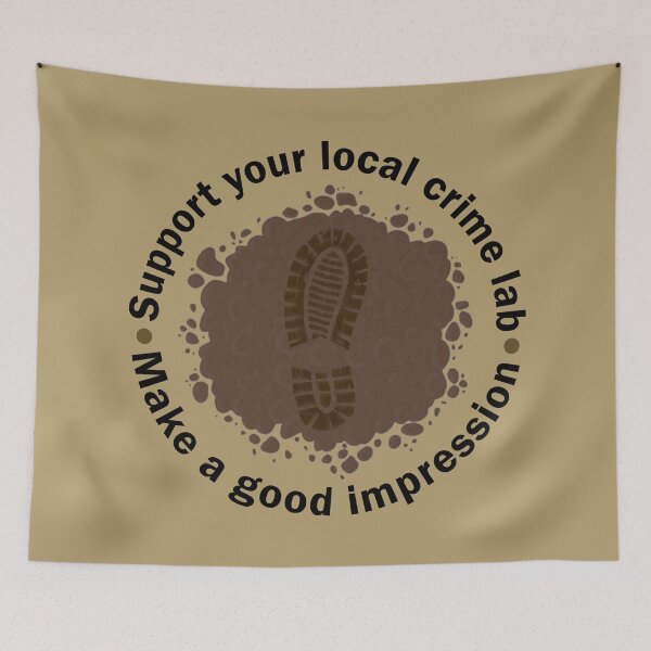Item preview, Support Your Local Crime lab make a good impression designed and sold by estev.