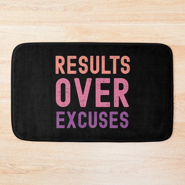 Item preview, Results over Excuses designed and sold by world-of-words.