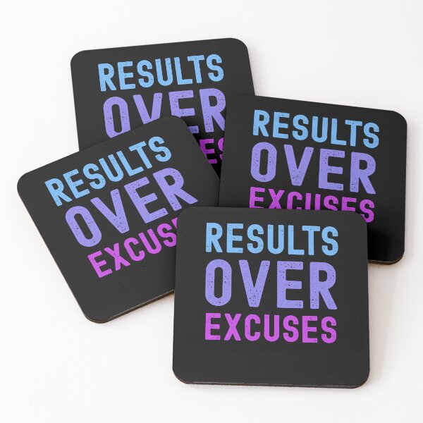 Item preview, Results over Excuses Design  designed and sold by world-of-words.