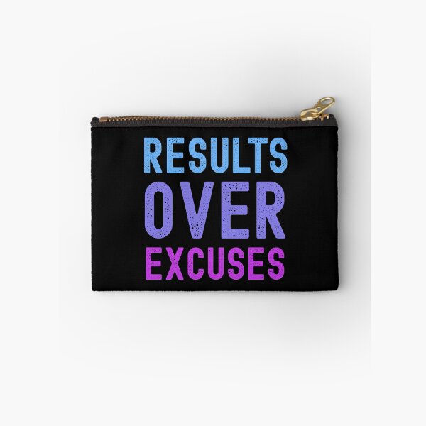 Item preview, Results over Excuses Design  designed and sold by world-of-words.
