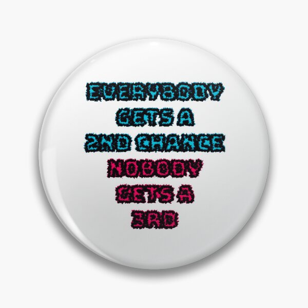 Item preview, Nobody Gets A 3rd Chance (White Backrground) designed and sold by IKDG.