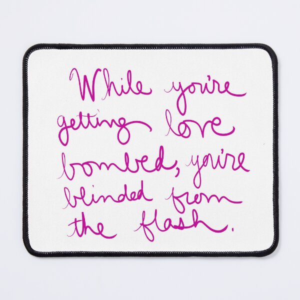 Item preview, Love Bombing is Blinding designed and sold by abeink.