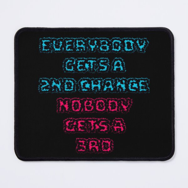 Item preview, Nobody Gets A 3rd Chance (Black Backrground) designed and sold by IKDG.