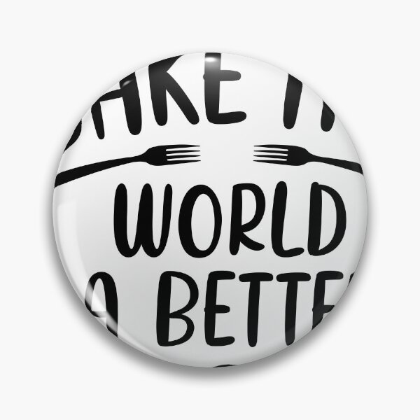 Item preview, you bake the world a better place designed and sold by Unique95D.