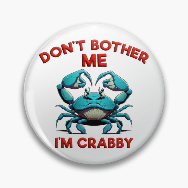 Item preview, Don't Bother ME. I'm CRABBY v01 designed and sold by Scrumptious Designs.
