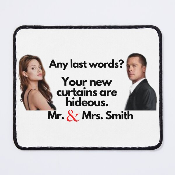 Item preview, Mr. and Mrs. Smith Quote designed and sold by Rileyjoel2003.
