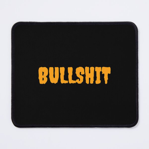 Item preview, Bullshit designed and sold by KalipsoArt.
