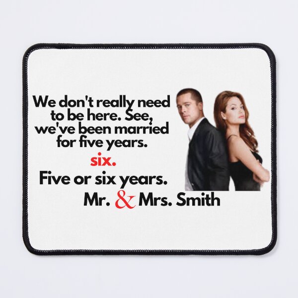 Item preview, Mr. and Mrs. Smith Quote designed and sold by Rileyjoel2003.