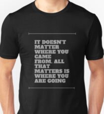 It Doesn't Matter Unisex T-Shirt