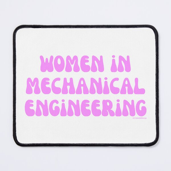 Artikelvorschau, Women in Mechanical Engineering. v9 | @lilsboobthangs entworfen und verkauft von lilsboobthangs.