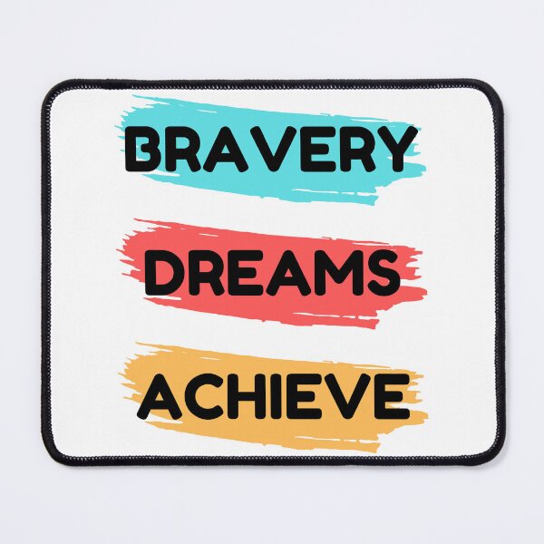 Item preview, Bravery, Dreams, Achieve designed and sold by Josh Ajay Designs.