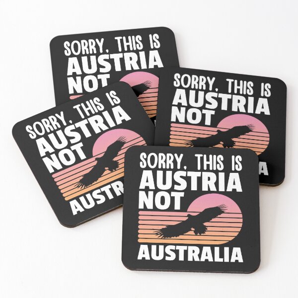 Item preview, Sorry, This is Austria Not Australia, Funny gift for him, Funny gift for her designed and sold by DADA635.