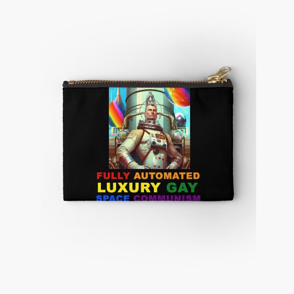 Item preview, Fully Automated Luxury Gay Space Communism designed and sold by MeditationMind.