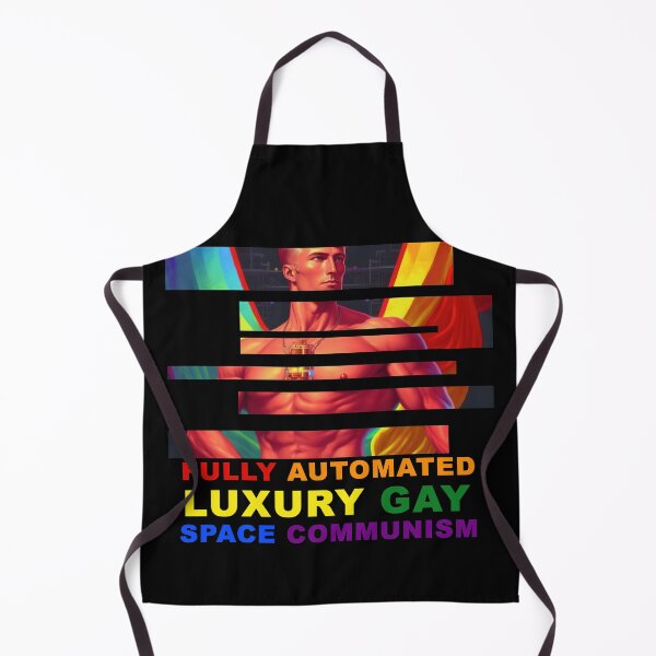 Item preview, Fully Automated Luxury Gay Space Communism designed and sold by MeditationMind.