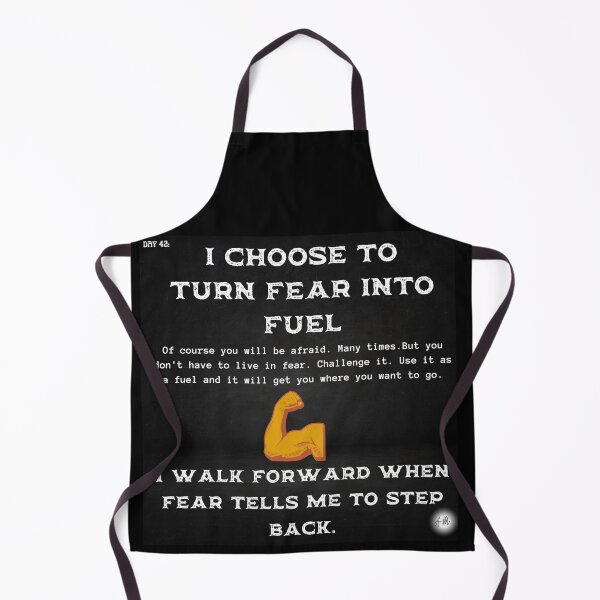Item preview, Day 42 of the year: I choose to turn fear into fuel designed and sold by BuddyBoots.
