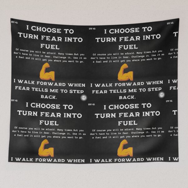 Item preview, Day 42 of the year: I choose to turn fear into fuel designed and sold by BuddyBoots.
