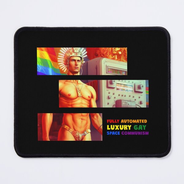 Item preview, Fully Automated Luxury Gay Space Communism designed and sold by MeditationMind.