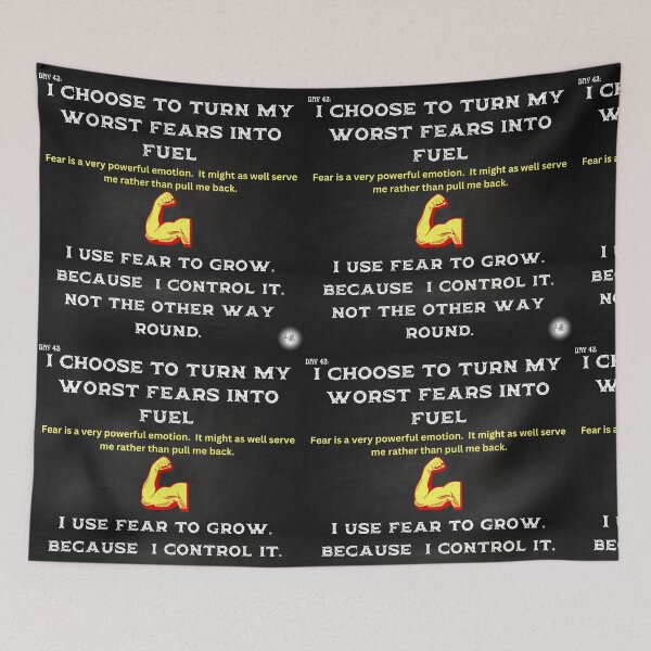 Item preview, Day 42 of the year: I choose to turn my worst fears into fuel designed and sold by BuddyBoots.