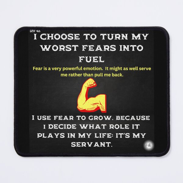 Item preview, Day 42 of the year: I choose to turn my worst fears into fuel designed and sold by BuddyBoots.