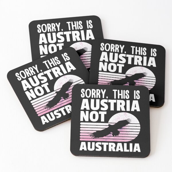 Item preview, Sorry, This is Austria Not Australia, Funny gift for him, Funny gift for her designed and sold by DADA635.