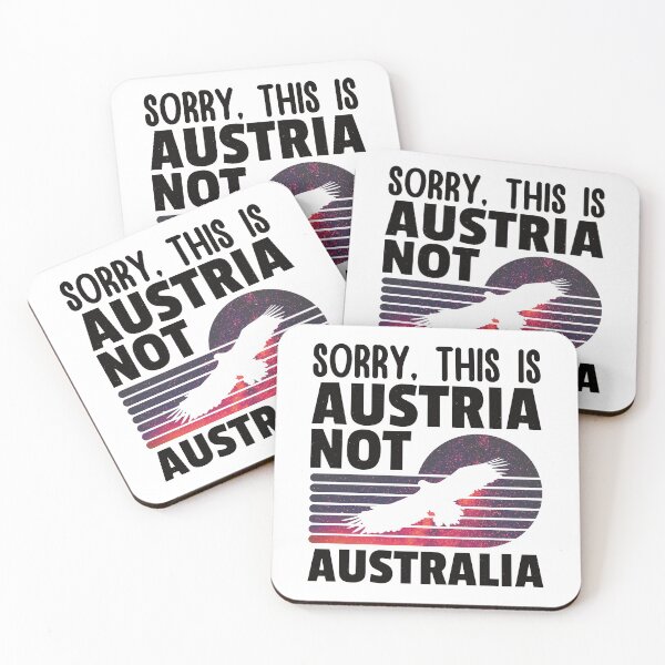Item preview, Sorry, This is Austria Not Australia, Funny gift for him, Funny gift for her designed and sold by DADA635.