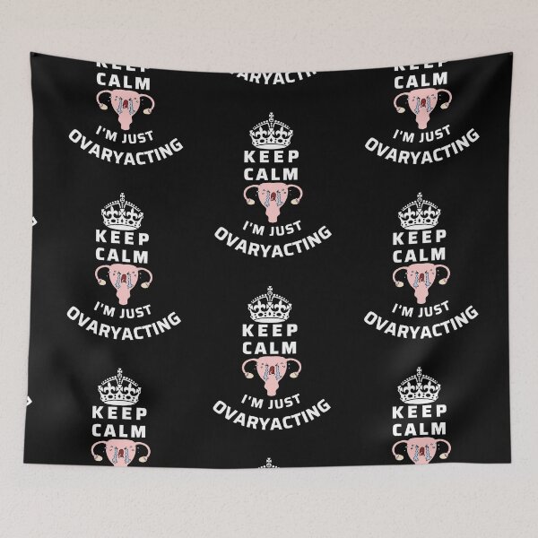 Item preview, Crying uterus ovaryacting crying cute uterus overreacting funny ovary keep calm I'm just ovary acting designed and sold by Lady-Frost.