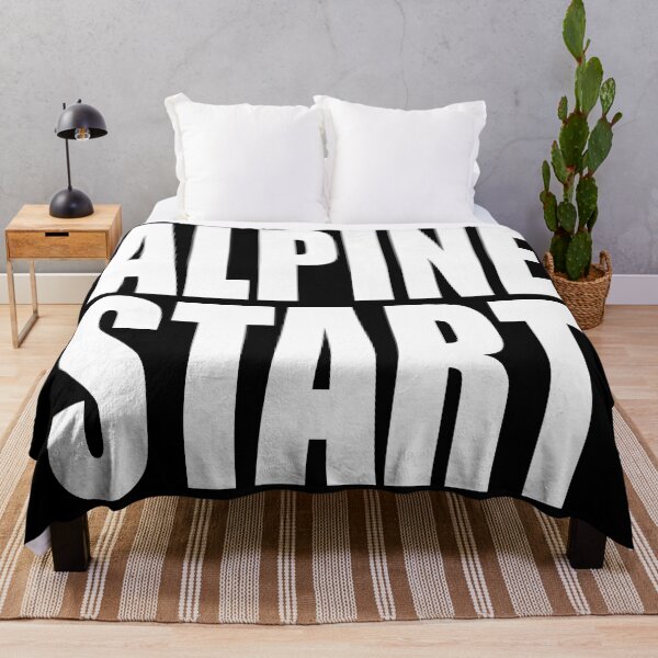 Item preview, ALPINE START for mountaineers, climbers, backpackers, and hikers designed and sold by PuddleMart.