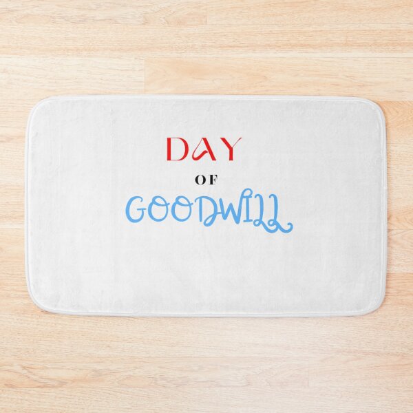 Item preview, Day Of Goodwill designed and sold by laurateamart.