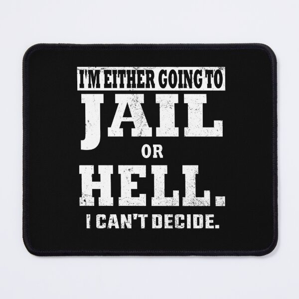 Item preview, JAIL or HAIL designed and sold by Deco-Design.