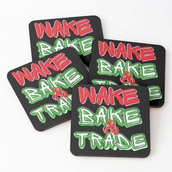 Item preview, WAKE BAKE AND TRADE 420 FRIENDLY TRADER designed and sold by tradeculture143.